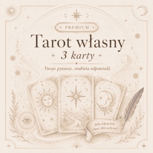 Tarot własny – 3 karty ✨